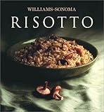The Williams-Sonoma Collection: Risotto