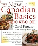 The New Canadian Basics Cookbook