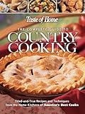 Taste of Home: The Complete Guide to Country Cooking