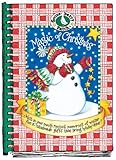 Magic of Christmas: Melt-In-Your-Mouth Recipes, Memories of Winter Fun & Handmade Gifts That Bring Holiday Cheer! (Gooseberry Patch)