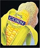 Cover for Totally Corn Cookbook (Totally Cookbooks)