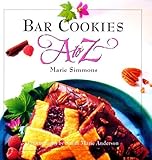 Cover for Bar Cookies A to Z (A to Z Cookbooks)