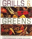 Cover for Grills & Greens: Recipes for Salads and Sandwiches