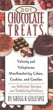 Cover for 201 Chocolate Treats: Velvety and Voluptuous Cakes, Cookies, Pies and More