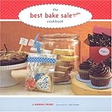 Cover for The Best Bake Sale Ever Cookbook