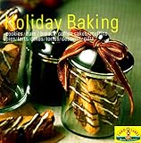 Cover for Holiday Baking: Heritage Cookies/Bars/Breads/Coffee Cakes/Muffins/Pies/Tarts/Cakes/Tortes/Desserts/Gifts (Land O' Lakes)
