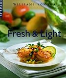 Cover for Fresh & Light (Williams-Sonoma Lifestyles , Vol 8)