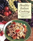 Cover for Healthy Italian Cooking: Quick & Healthy Low-Fat Cooking from the Food Editors of Prevention Magazine (Prevention Magazine's Quick & Healthy Low-Fat Cooking)