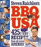 BBQ USA: 425 Fiery Recipes from All Across America