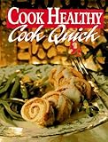 Cover for Cook Healthy: Cook Quick