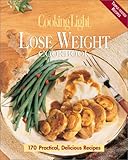 Cover for Cooking Light Lose Weight Cookbook