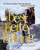 Cover for The Best of BetterBaking.com: 175 Classic Recipes from the Beloved Baker's Website