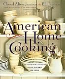 Cover for American Home Cooking: Over 300 Spirited Recipes Celebrating Our Rich Tradition of Home Cooking