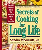 Cover for Secrets of Cooking for Long Life: Over 175 Fat-free and Low-fat Dishes (Secrets of Fat Free)