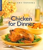 Cover for Chicken for Dinner (Williams-Sonoma Lifestyles , Vol 2)