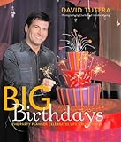 Cover for Big Birthdays: The Party Planner Celebrates Life's Milestones