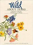 Cover for Wild About Texas