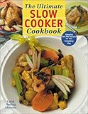 Cover for The Ultimate Slow Cooker Cookbook: Flavorful One-Pot Recipes for Your Crockery Pot