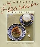 Cover for Starbucks Passion for Coffee