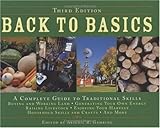 Cover for Back to Basics: A Complete Guide to Traditional Skills, Third Edition
