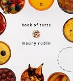 Cover for Book of Tarts: Form, Function, and Flavor at the City Bakery