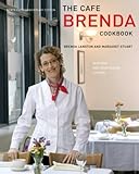 Cover for The Cafe Brenda Cookbook: Seafood and Vegetarian Cuisine