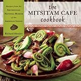 Cover for The Mitsitam Cafe Cookbook: Recipes from the Smithsonian National Museum of the American Indian