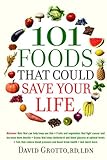 Cover for 101 Foods That Could Save Your Life