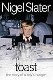 Toast: The Story of a Boy's Hunger