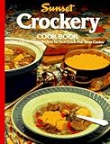Cover for Crockery Cookbook/over 120 Delicious Recipes for Your Crock-Pot Slow Cooker (Sunset Cookery Books)