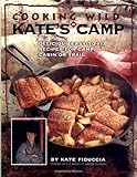 Cover for Cooking Wild in Kate's Camp