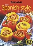 Easy Spanish Style ("Australian Women's Weekly" Home Library)