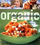 Organic Baby & Toddler Cookbook