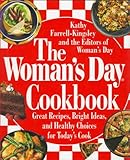 Cover for The Woman's Day Cookbook: Great Recipes, Bright Ideas, And Healthy Choices for Today's Cook