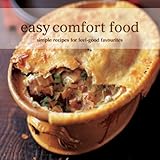 Cover for Easy Comfort Food: Simple Recipes for Feel-good Favorites