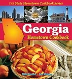 Cover for Georgia Hometown Cookbook (State Hometown Cookbook)