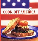 Cover for Cook-Off America: Prize-Winning Recipes from the Public Television Series (PBS Cooking)