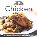 Cover for Cooking Light Cook's Essential Recipe Collection: Chicken: 58 essential recipes to eat smart, be fit, live well (the Cooking Light.cook's ESSENTIAL RECIPE COLLECTION)