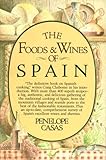 The Foods and Wines of Spain