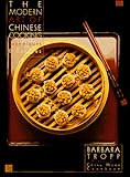 The Modern Art of Chinese Cooking: Techniques and Recipes