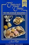 Company's Coming 150 Delicious Squares