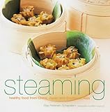 Cover for Steaming: Healthy Food from China, Japan and South-east Asia