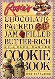 Rosie's Bakery Chocolate-Packed Jam-Filled Butter-Rich No-Holds-Barred Cookie Book