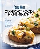 Cover for EatingWell's Comfort Foods Made Healthy: The Classic Makeovers Cookbook
