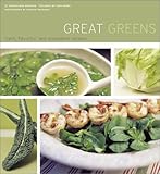 Cover for Great Greens: Fresh, Flavorful, and Innovative Recipes