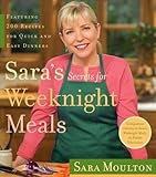 Cover for Sara's Secrets for Weeknight Meals