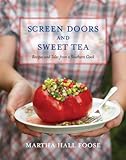 Cover for Screen Doors and Sweet Tea: Recipes and Tales from a Southern Cook