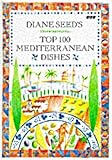 Diane Seed's Mediterranean Dishes