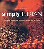 Cover for Simply Indian: Sweet and Spicy Recipes from India, Pakistan and East Africa