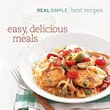 Real Simple Best Recipes: Easy, Delicious Meals